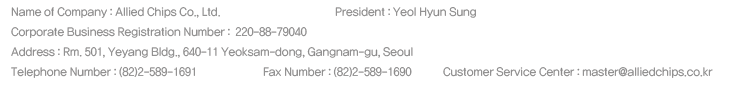 Address :  Rm. 501, Yeyang Bldg., 640-11 Yeoksam-dong, Gangnam-gu, Seoul